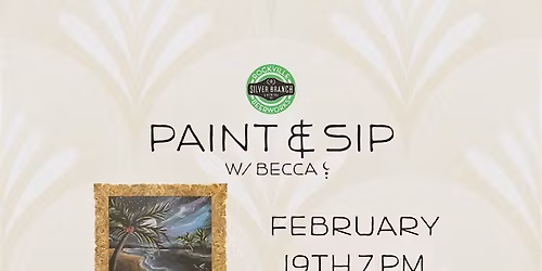Paint & Sip  with Becca - Silver Spring
