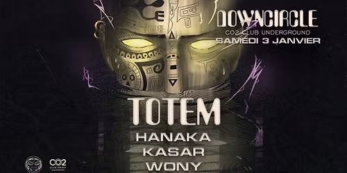 TOTEM \u25aa HANAKA, KASAR, WONY