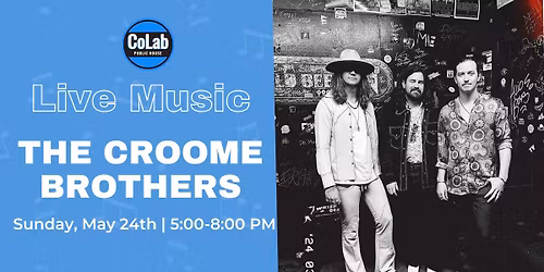 Live Music- The Croome Brothers