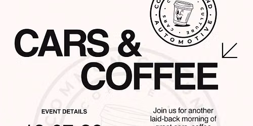 Cars & Coffee - Presented by Common Ground Automotive