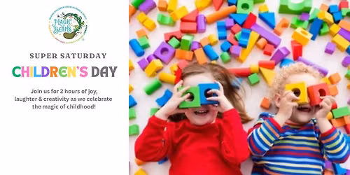 Magic Beans Super Saturday Children's Day