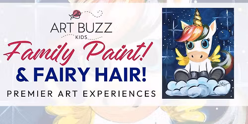Family Paint + Fairy Hair! "Baby Unicorn"