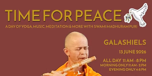 Time For Peace in Galashiels Ashram with Swami Madhuram