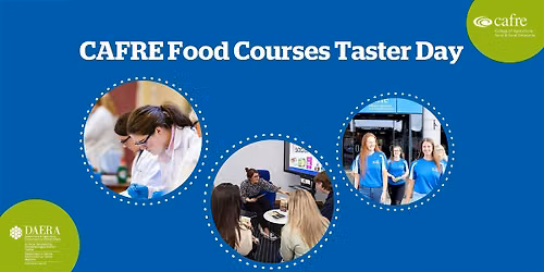 CAFRE Food Courses Taster Day
