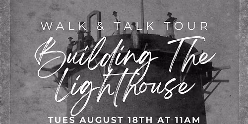 Walk & Talk Tour: The Ponce Inlet Lighthouse
