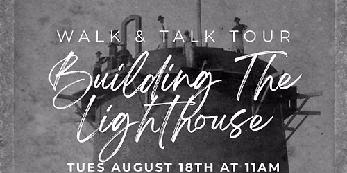 Walk & Talk Tour: The Ponce Inlet Lighthouse