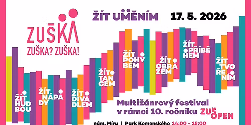 Festival Zu\u0161ka? Zu\u0161ka! Zl\u00edn