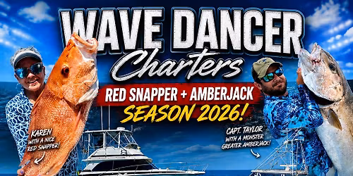 Red Snapper Season plus Amberjack