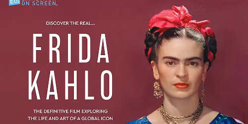 Exhibitions on Screen - Frida Kahlo