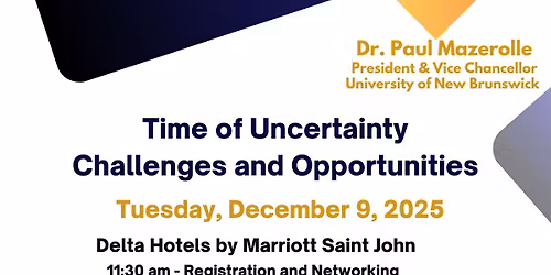 Chamber Speaker Series Luncheon with Dr. Paul Mazerolle of UNB