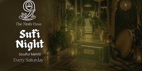 Sufi Night: Soulful Mehfil at The Ninth Casa