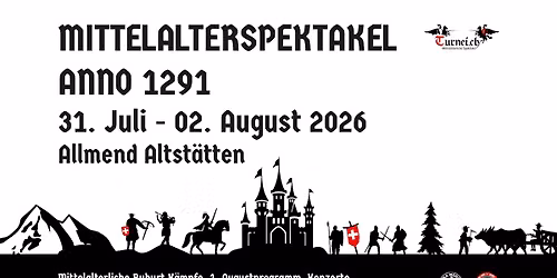 Mittelalterspektakel anno 1291