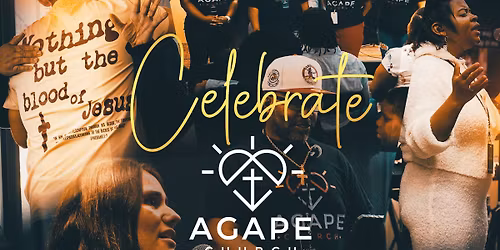 Agape 1st Anniversary Service
