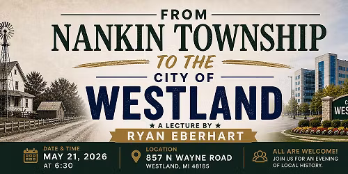 From Nankin Township to the City of Westland