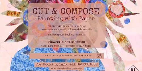 Cut & Compose - Painting with Paper - Flowers In A Vase