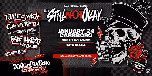 The Still Not Okay Tour \u2013 MOVED to Fri, March 27th