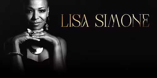 Lisa Simone: A Daughter\u2019s Tribute to Nina Simone