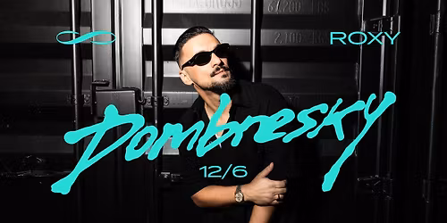 DOMBRESKY \u221e ROXY PRAGUE