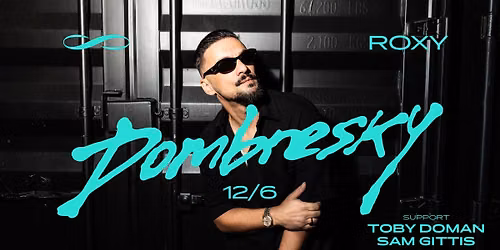 DOMBRESKY \u221e ROXY PRAGUE