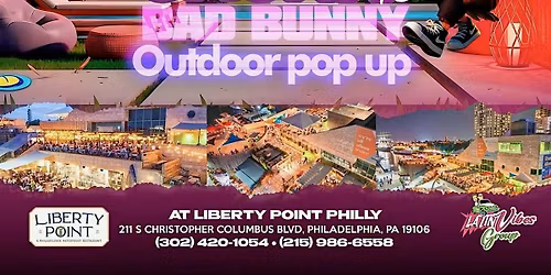 LA CASITA DE BAD BUNNY OUTDOOR POP UP \/ LIBERTY POINT