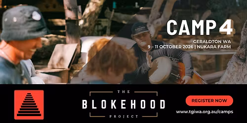 The Blokehood Project | Camp 4 GERALDTON