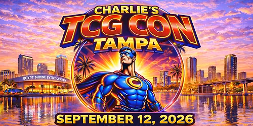 Charlies TCG Con Tampa 