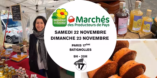 March\u00e9s des producteurs de pays Paris 17eme novembre