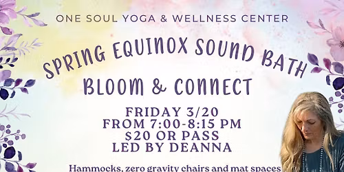 Spring Equinox Sound Bath at One Soul