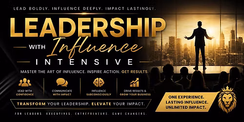 Leadership with Influence Intensive Training