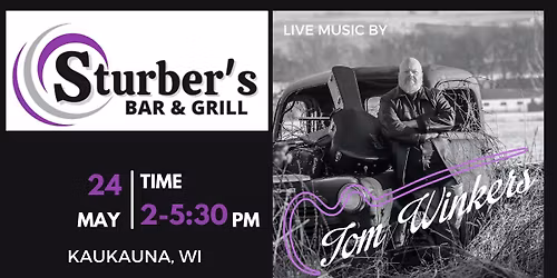Tom Winkers @ Sturber's Bar and Grill