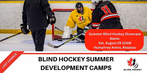 2026 Summer Camp & Blind Hockey Showcase Game