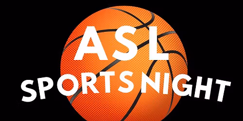 ASL Sports Night