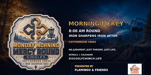 \u2600\ufe0f MONDAY MORNING MERCY ROUND \u2014 8:00 AM