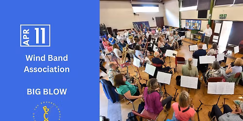 Wind Band Association - Bourne Big Blow