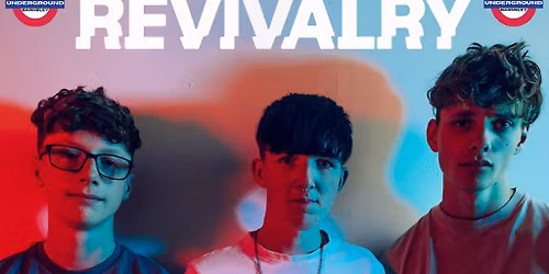 REVIVALRY and Supports Live At The Underground, Barnsley