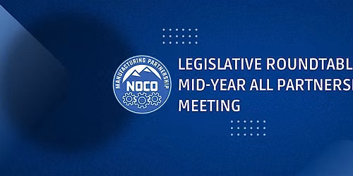 NOCOM's Legislative Roundtable + Summer All Partnership Meeting