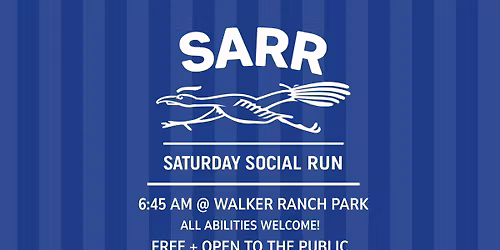 SARR Saturday Social Run!