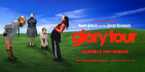 Teen Jesus And The Jean Teasers | Melbourne