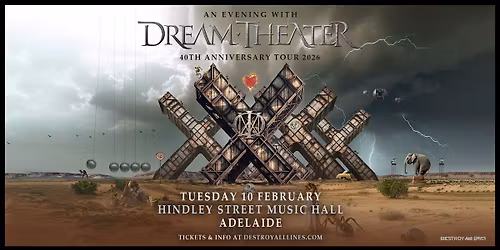 Dream Theater \/\/ Adelaide \/\/ 40th Anniversary Tour 2026 \/\/ Hindley St Music Hall \/\/ 18+