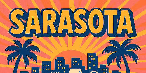 Sarasota-Eat Drink & Shop by the Bay