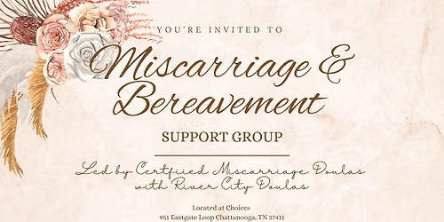 Miscarriage and Bereavement Support Group