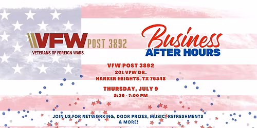 July Business After Hours - VFW Post 3892
