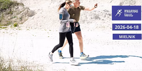Kresowe Trail - Mielnik