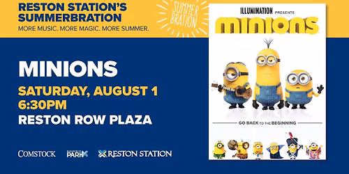 Reston Row Big Screen Movie Night featuring: MINIONS
