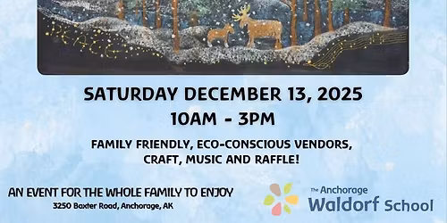 Winter Faire by Anchorage Waldorf School
