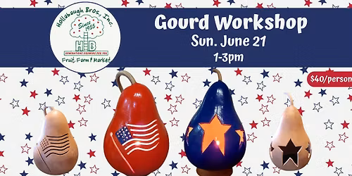 Gourd Workshop with Meadowbrooke Gourds