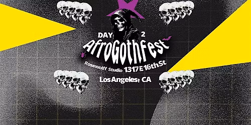 AfroGoth Fest 2026 Day 2