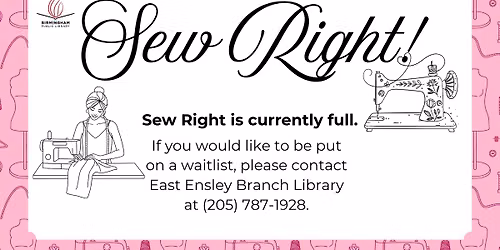 Sew Right (FULL\/WAITLISTING)