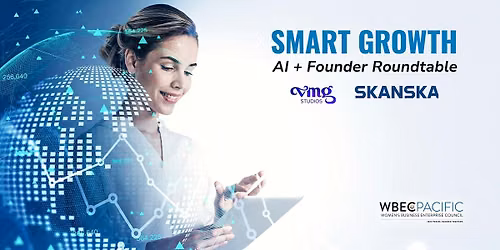 Smart Growth: AI + Founder Roundtable