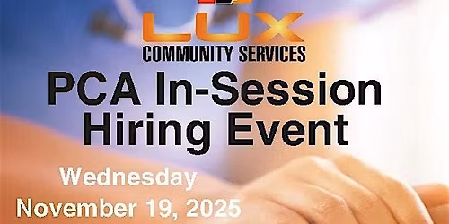 LUX Community Services Hiring Event